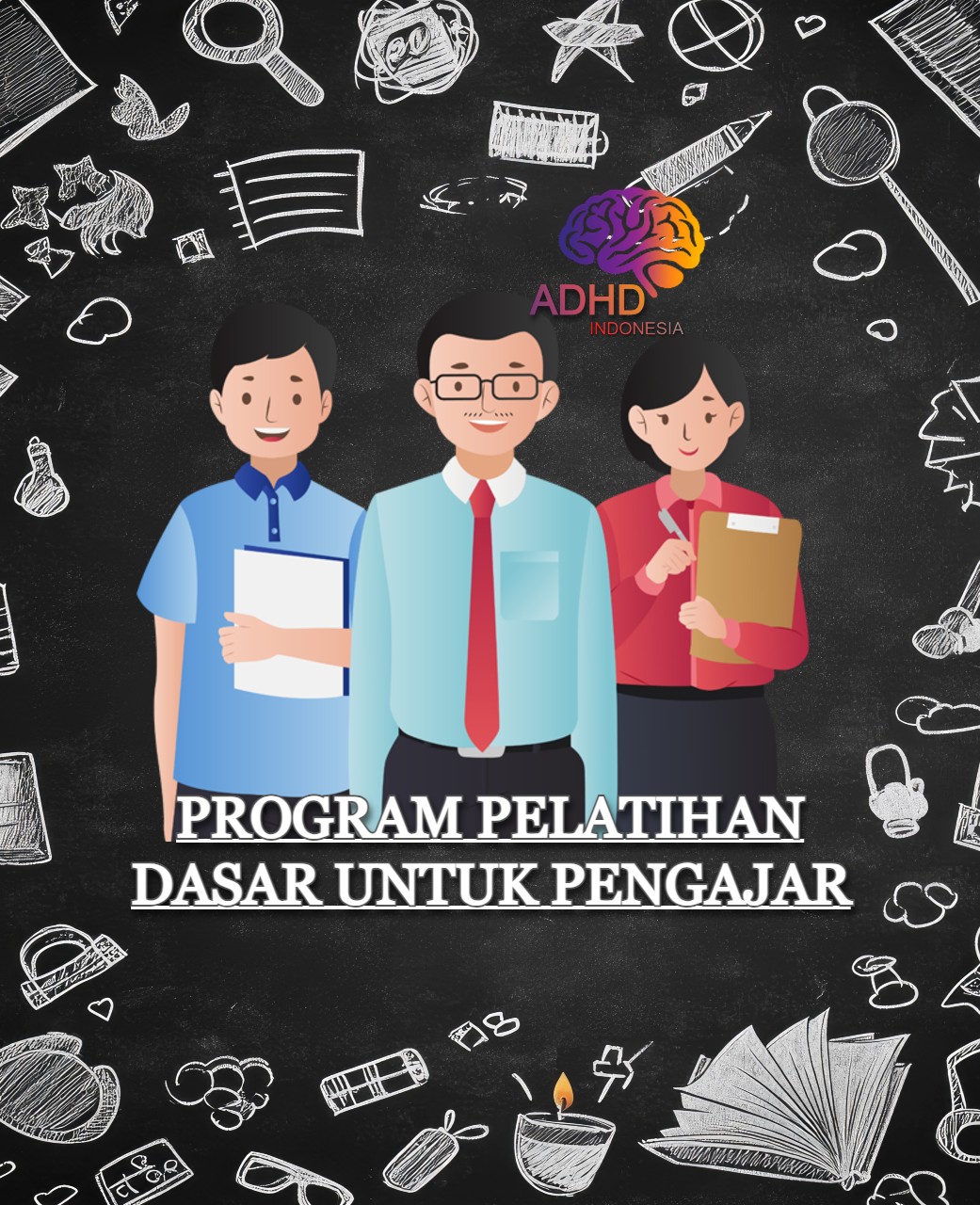 Pelatihan Dasar Pengajar ADHD Indonesia Kabupaten Tulang Bawang
